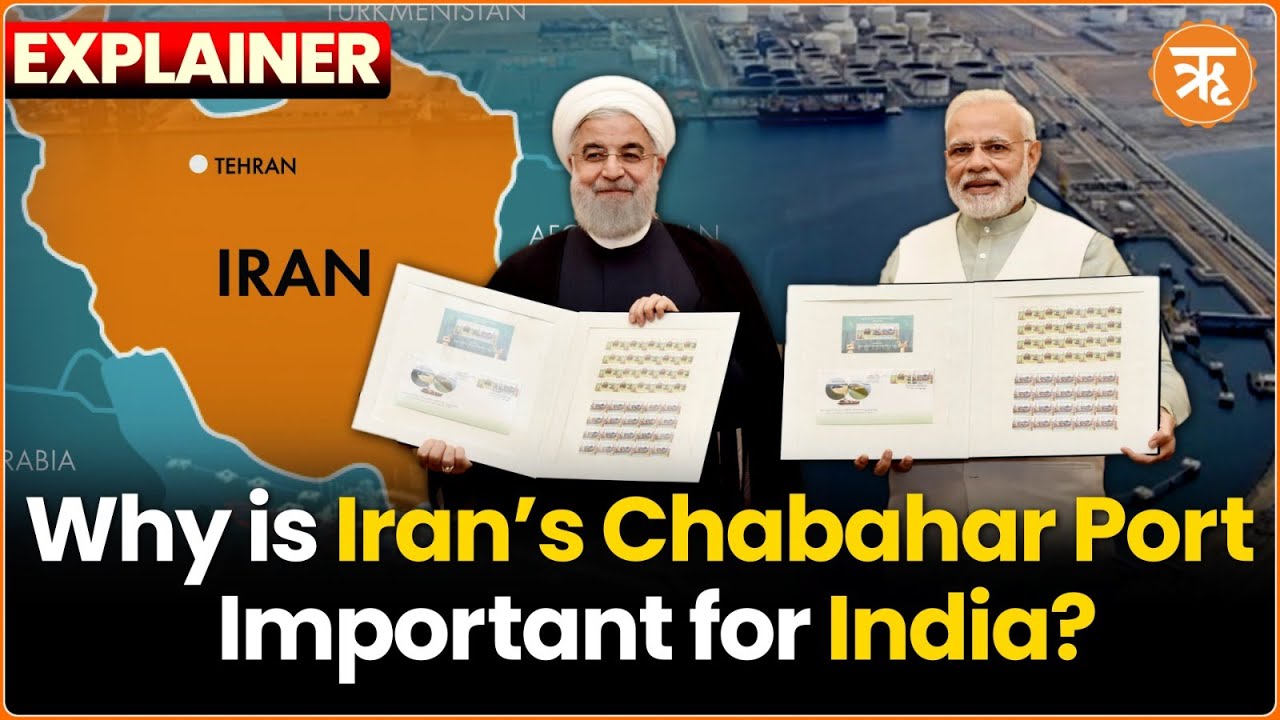 Explainer: India, Iran & Chabahar Port Deal, How US Sanctions Can Impact India&rsquo;s Strategic Interests