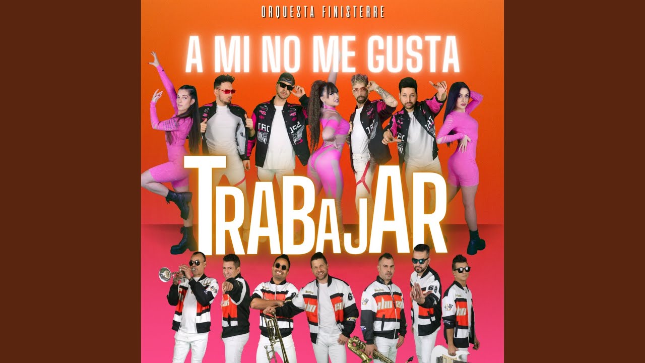 A Mi No Me Gusta Trabajar