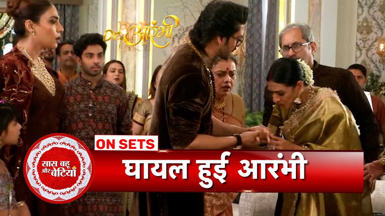 Dr Aarambhi: Shocking Twist at Vishwas’ Griha Pravesh, Aarambhi Injured in Chaos | SBB