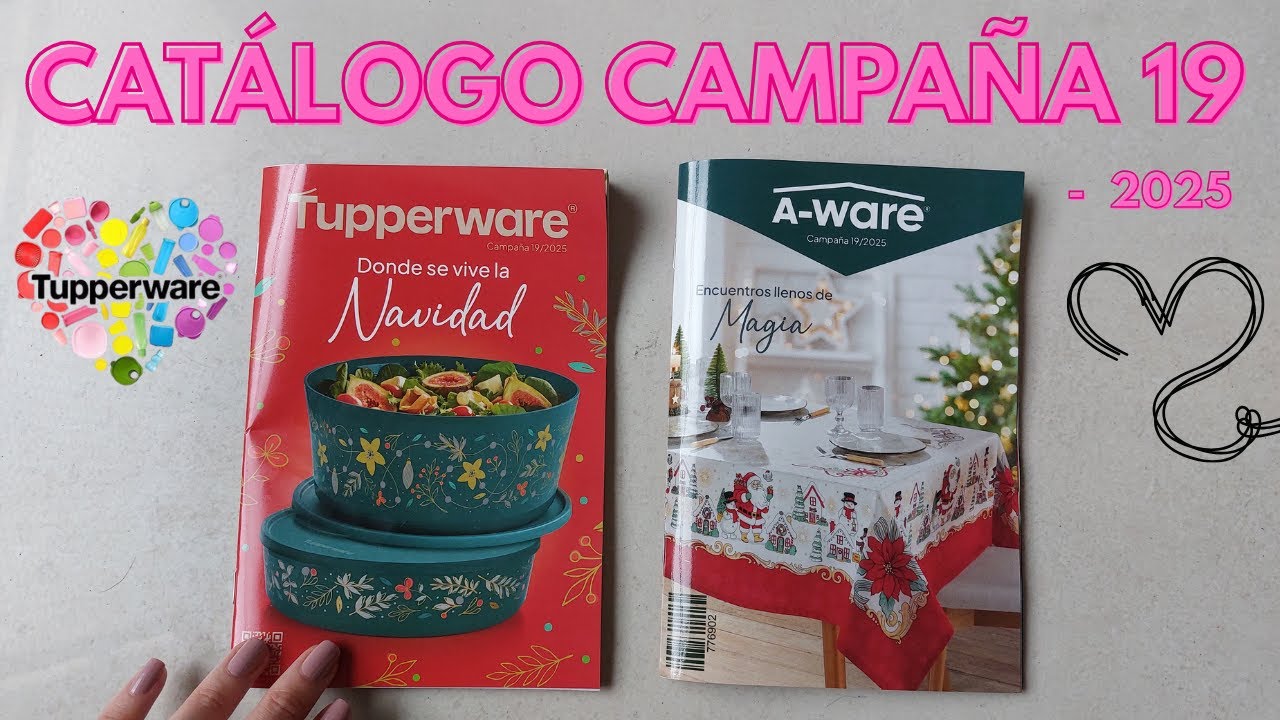 Catálogo Tupperware - Campaña 19 - 2025 - Pasando Revista con Audio