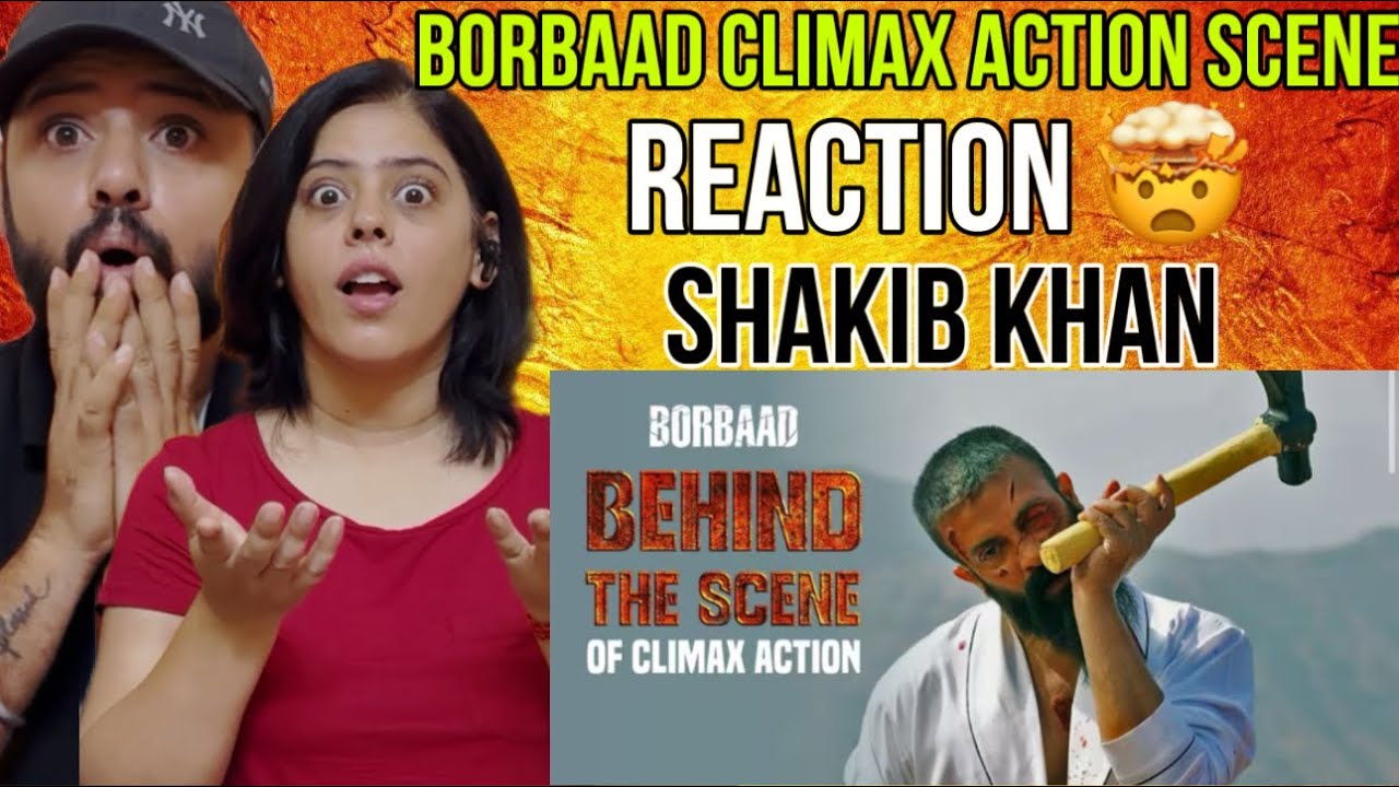 BORBAAD | Climax Action Scene Reaction | Behind The Scene | Shakib Khan | Jisshu Sengupta | Idhika P