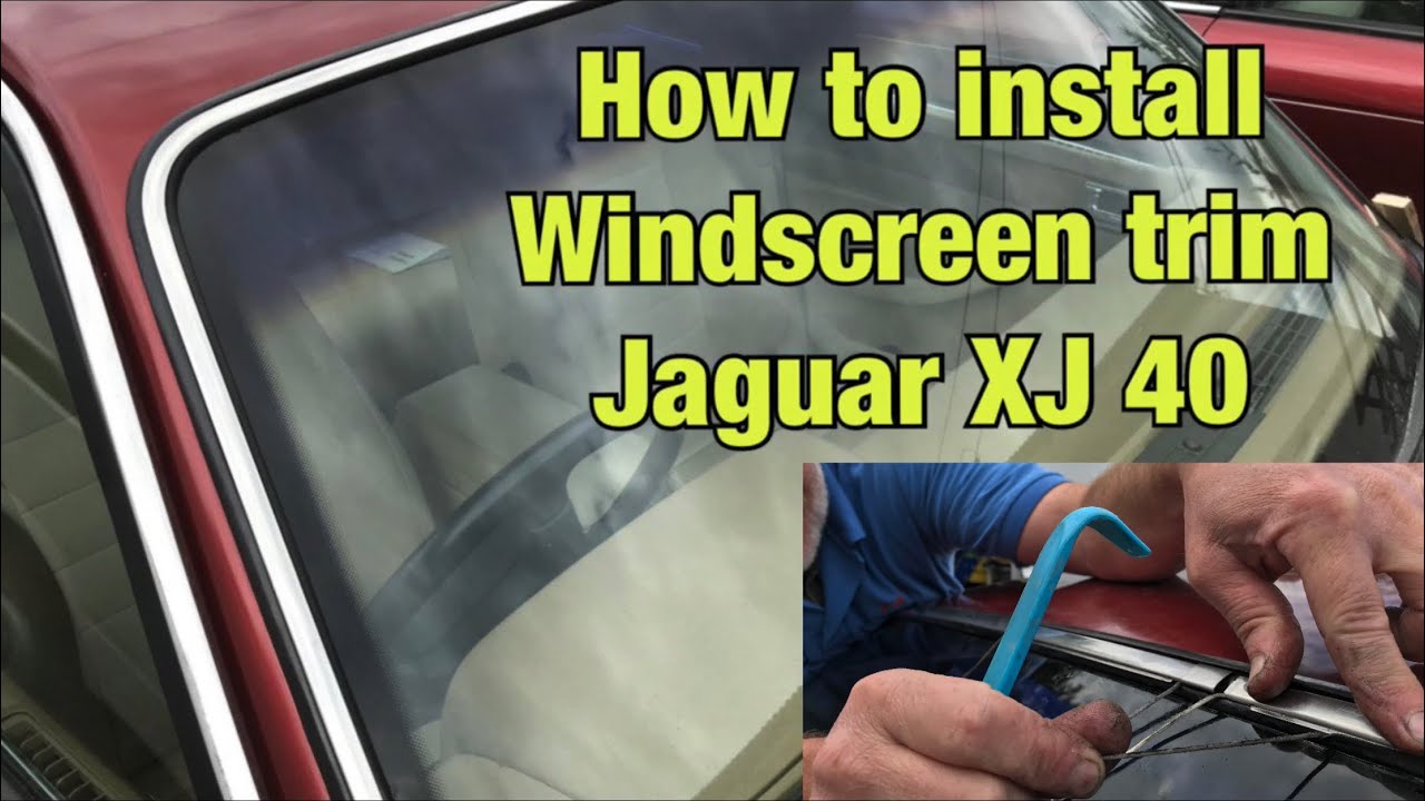Fitting Jaguar XJ40 stainless windscreen trim mouldings