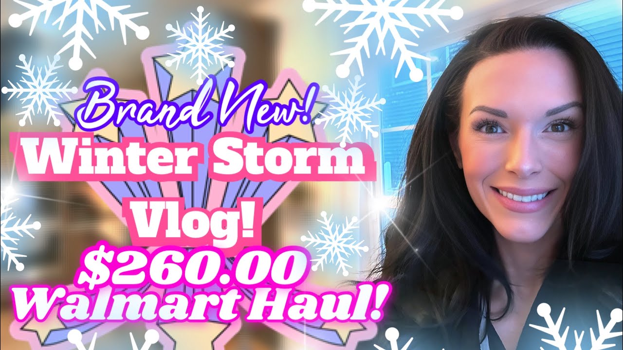☃️BRAND NEW☃️WINTER STORM #2 VLOG☃️WE GOT HIT HARD☃️WALMART GROCERY HAUL☃️
