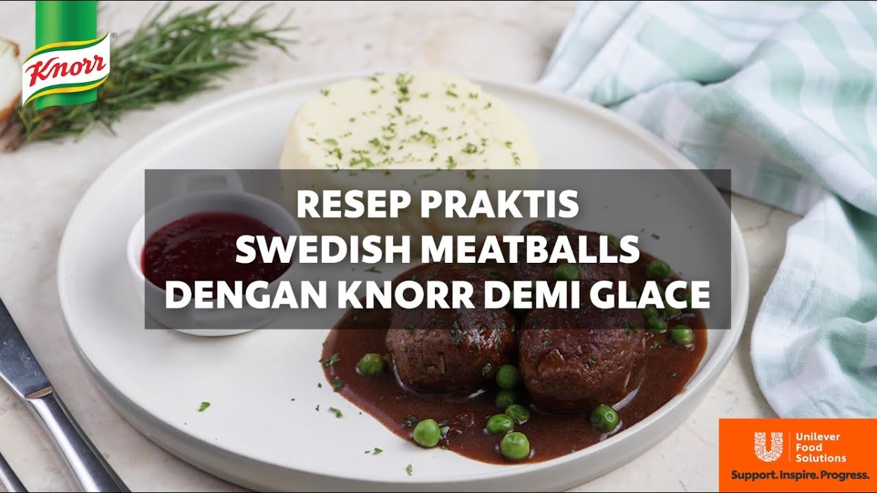 Resep Swedish Meatballs dengan Knorr Demi Glace