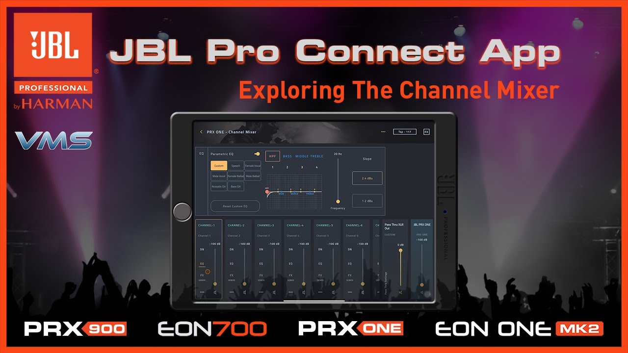 JBL Pro Connect App | Exploring The Channel Mixer