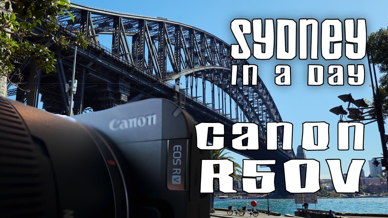 Сидней за один день: исследуем с Canon R50V