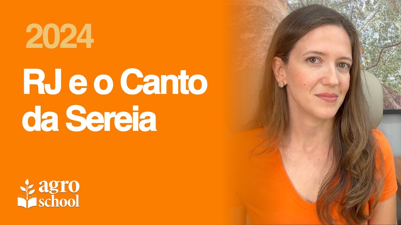 AgroSchool - RJ e o canto da sereia