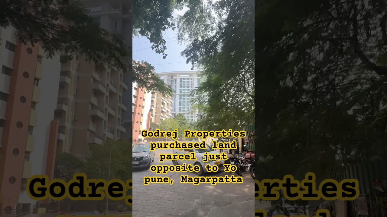 Godrej properties entered in magarpatta #pune #punerealestate #realestate