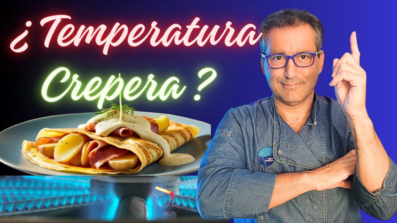 ¿A CUÁNTO debe estar la TEMPERARURA de mi CREPERA? |Crepe Academy