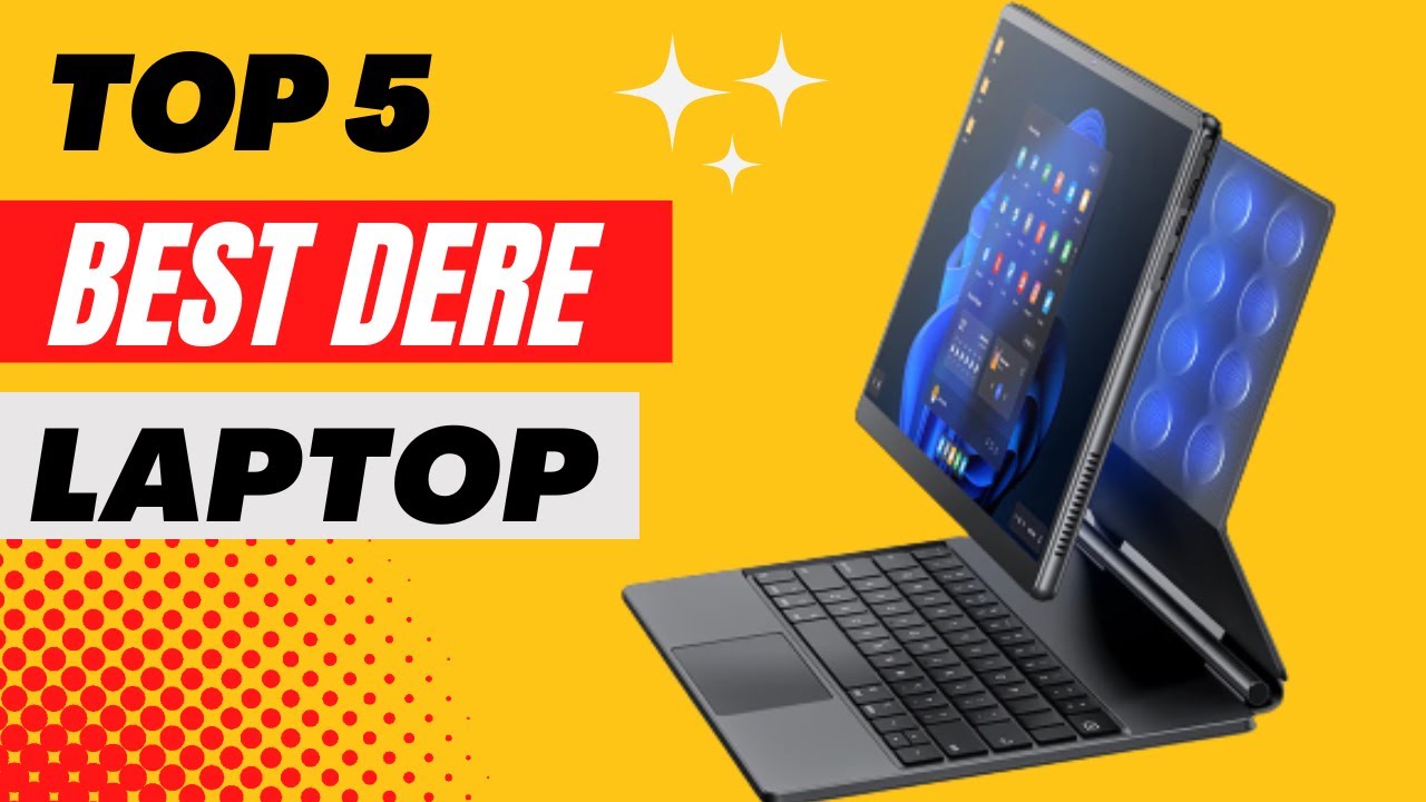 Best Dere Laptop Reviews 2023