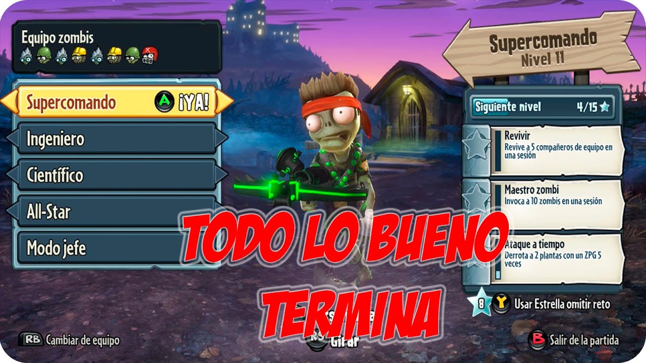 PvZ Garden Warfare | Todo lo bueno termina  | Adiós Racha