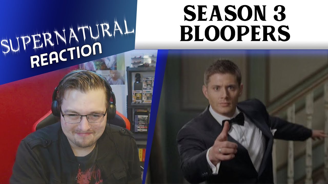 Supernatural Season 3 Gag Reel Reaction