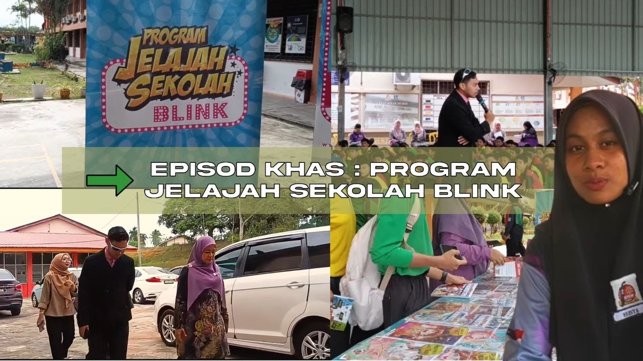 EPISOD KHAS : PROGRAM JELAJAH SEKOLAH BLINK 2025 | SMK ADE PUTRA