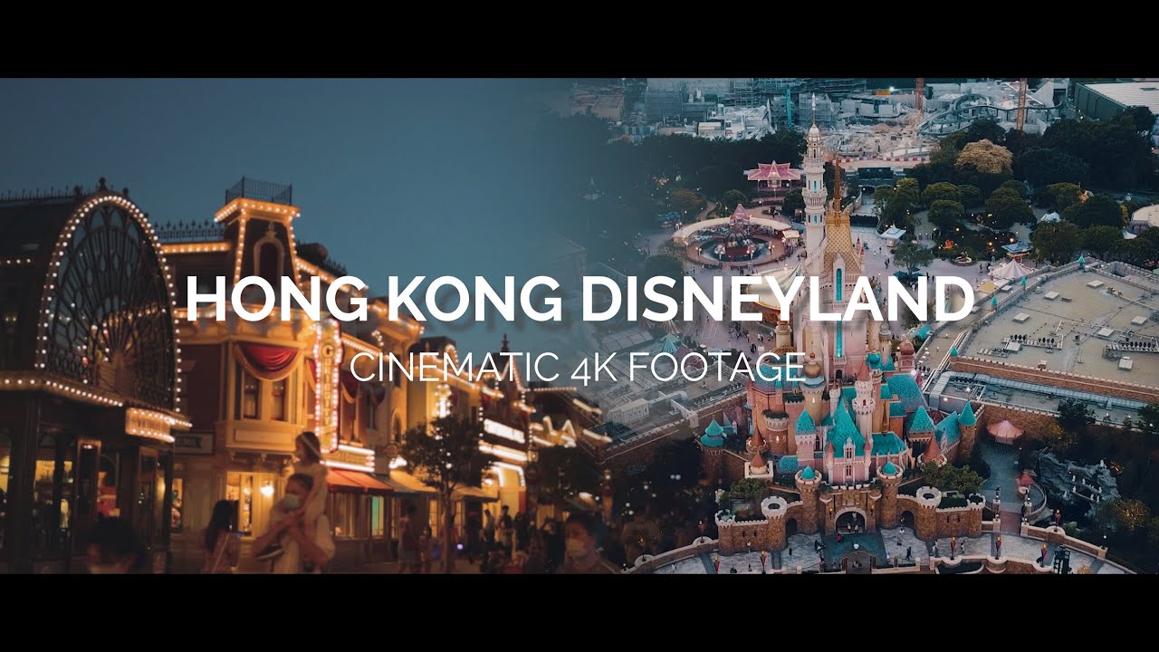 Hong Kong Disneyland｜Cinematic 4K
