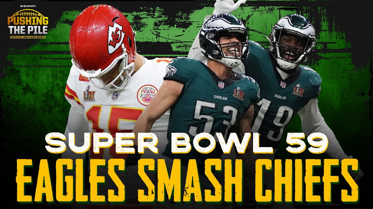 Super Bowl 2025 Recap: Eagles Knock Around Patrick Mahomes & Smash Chiefs 3-Peat Dreams | PTP