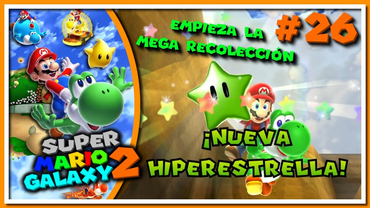 ¡A por las Estrellas Verdes! |🌌Super Mario Galaxy 2🦖| #26