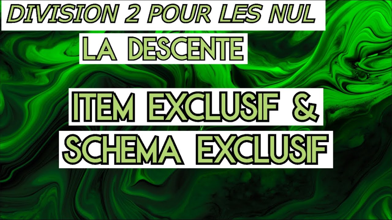 Division 2 Pour Les Nul : La Descente