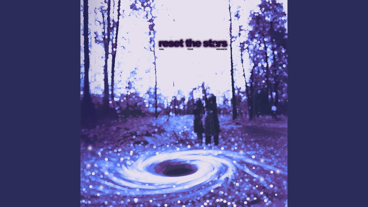 Reset The Stars