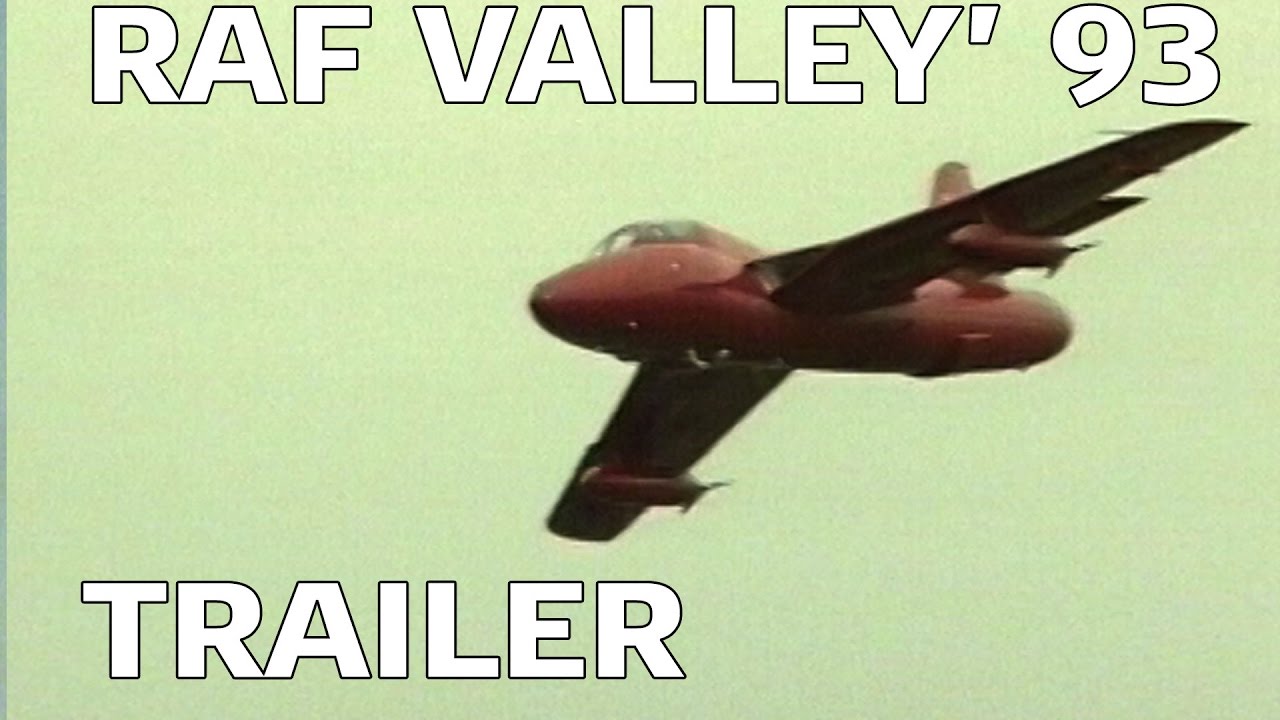 RAF Valley '93 Trailer