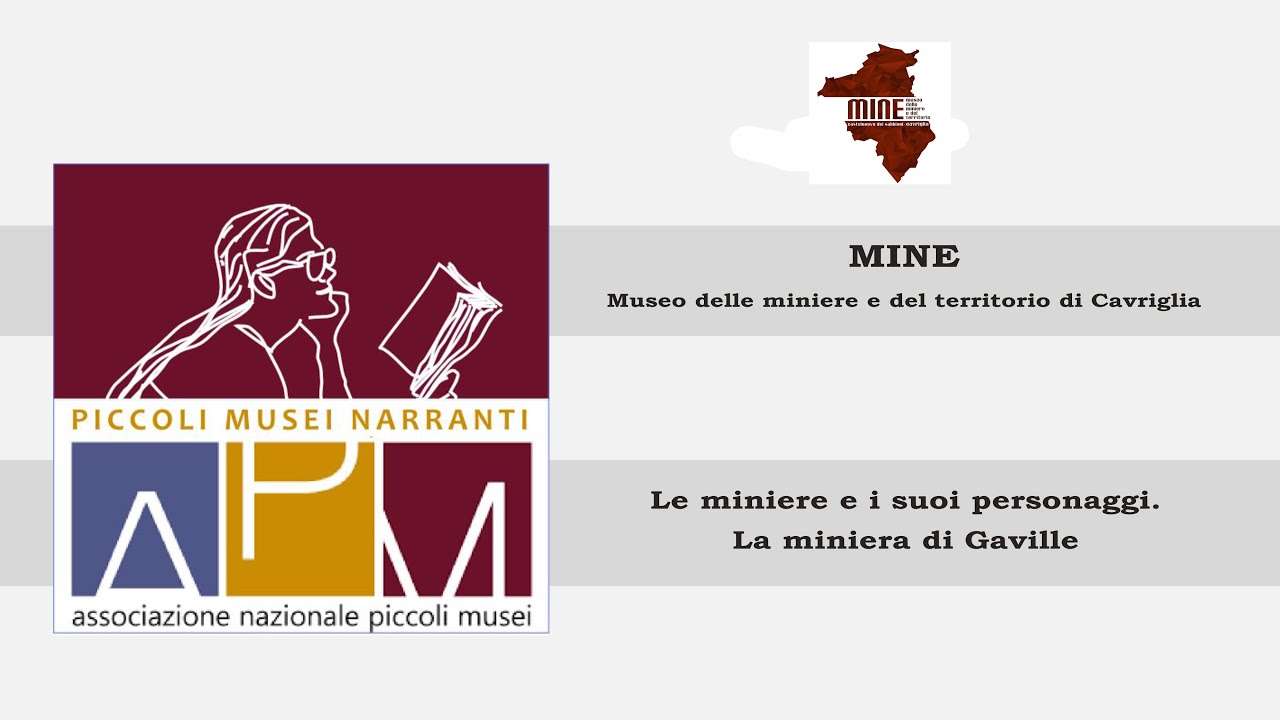 03 #piccolimuseinarranti_ Le miniere e i suoi personaggi. La miniera di Gaville