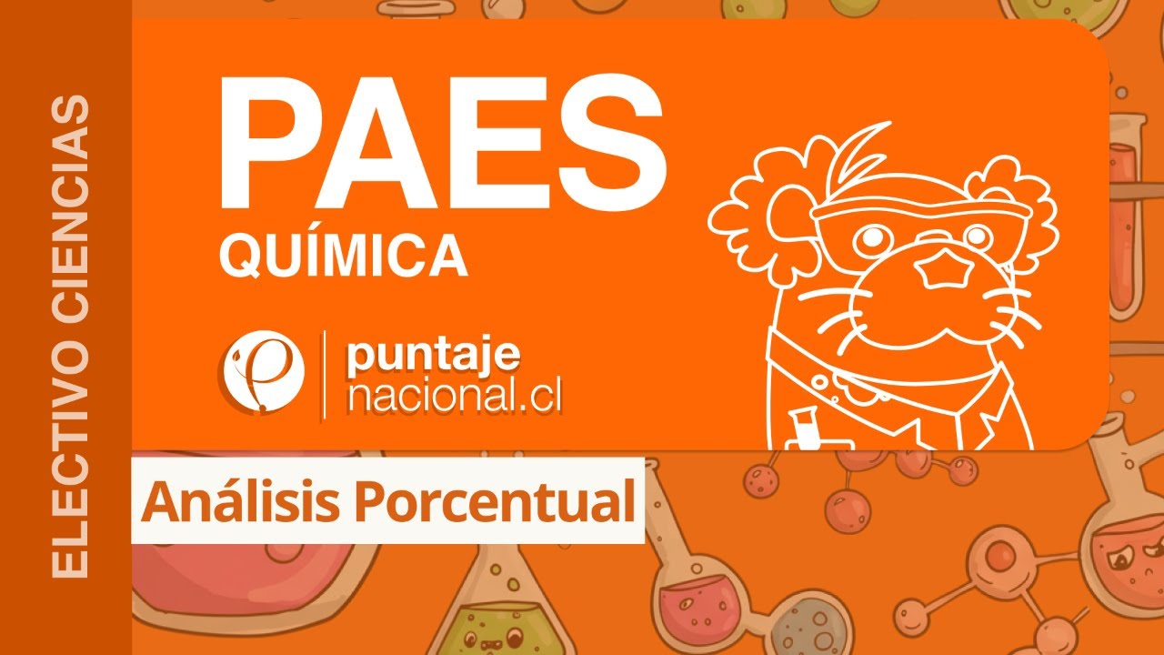 PAES | Química | Análisis Porcentual