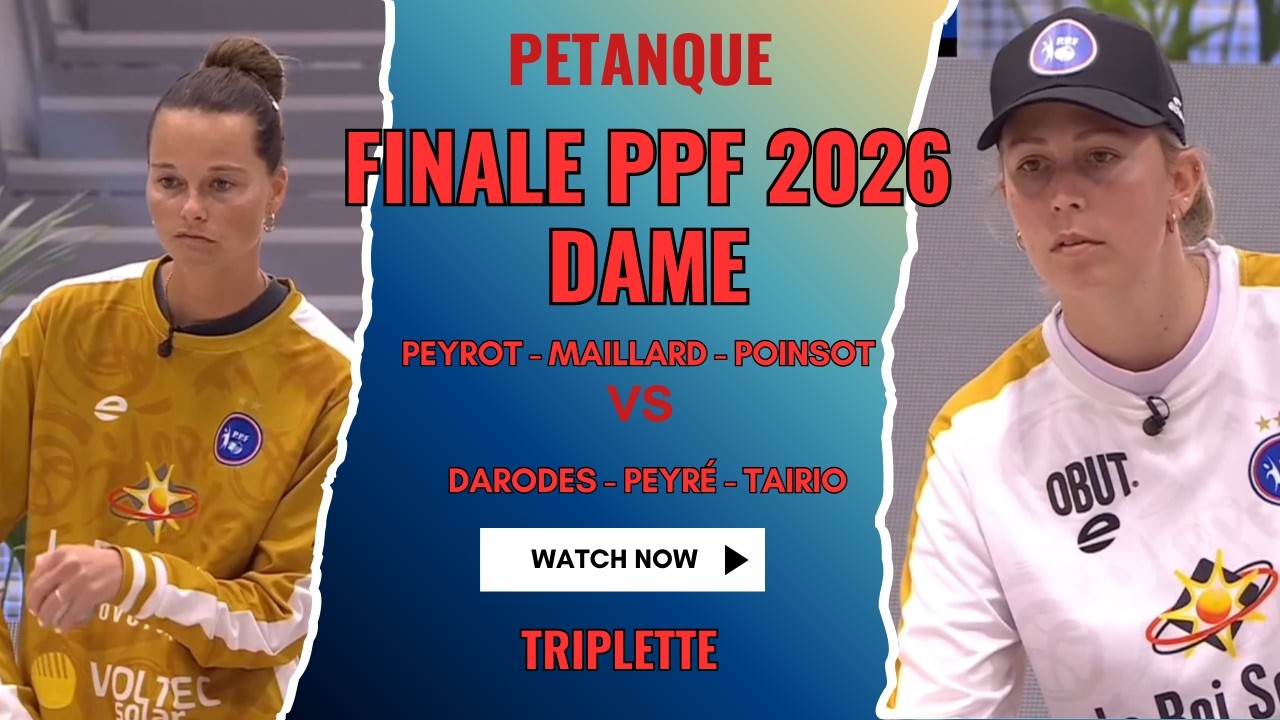 FINALE PPF DAME 2026 - PEYROT vs DARODES