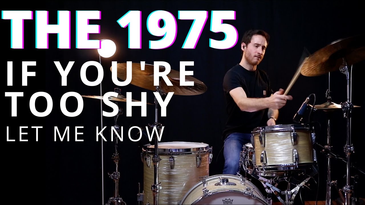 The 1975 - If You're Too Shy Let me know (DRUM COVER - Yorick Mensink)