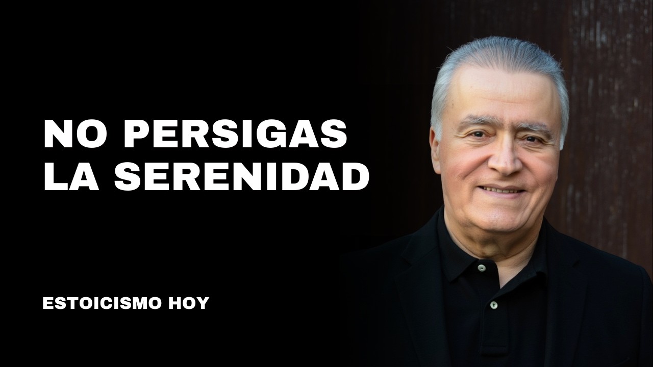 Cuidado con la serenidad