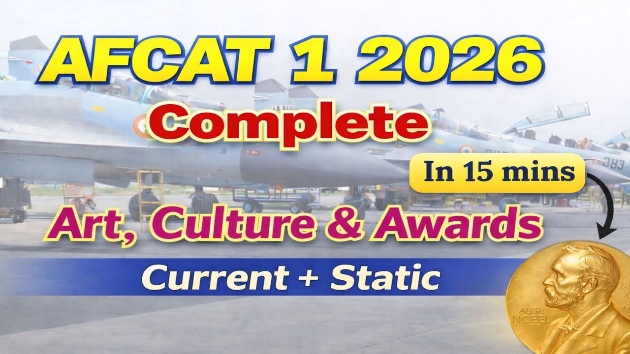 Art, Culture & Awards for AFCAT 1 2026 One Shot | Complete Art, Dance, Fairs | Static GK Revision 🔥