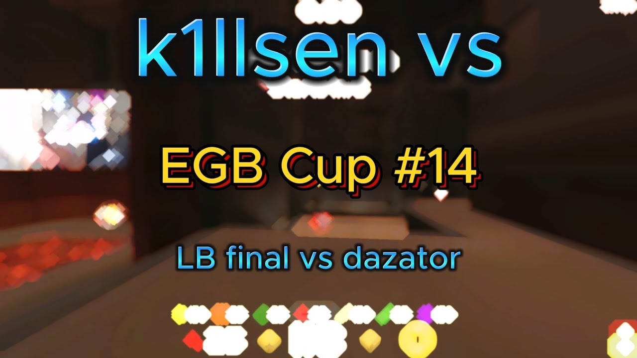 EGB Cup #14 LB final vs dazator