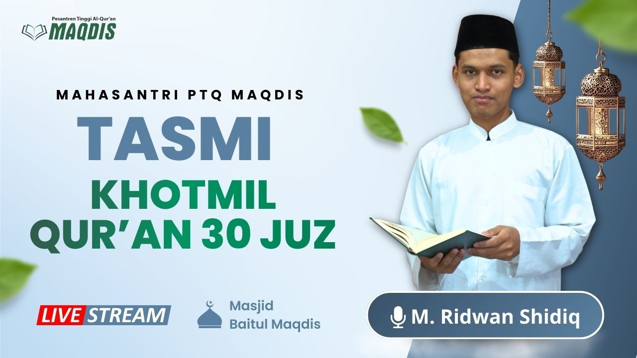 Tasmi' Khotmil Qur'an 30 Juz || Muhammad Ridwan Shidiq