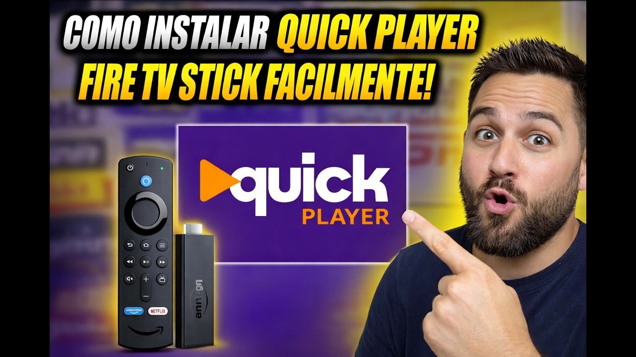 COMO INSTALAR QUICK PLAYER NO FIRE TV STICK EM 2 MINUTOS! (F&Aacute;CIL E ATUALIZADO 2026)