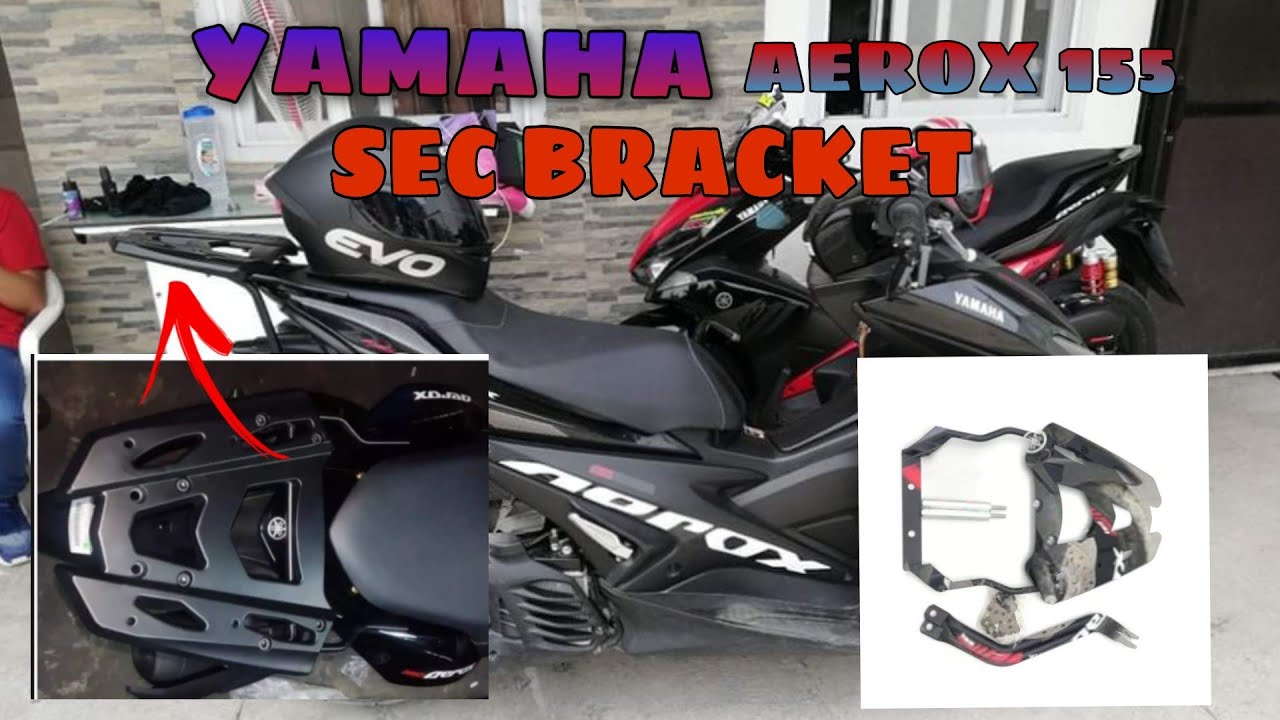 HOW TO INSTALL SEC BRACKET || AEROX 155
