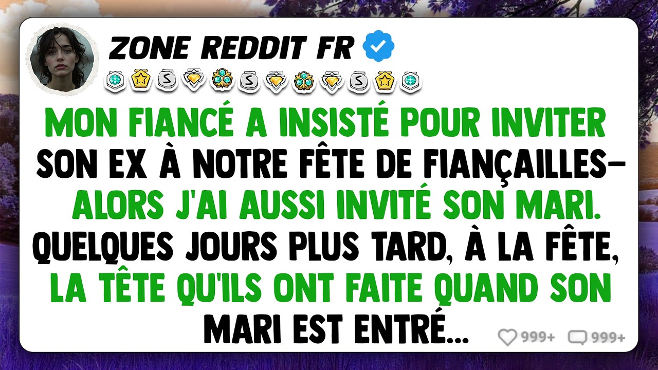 Mon fianc&eacute; a insist&eacute; pour inviter son ex &agrave; notre f&ecirc;te de fian&ccedil;ailles&mdash;alors j'ai aussi invit&eacute; son...