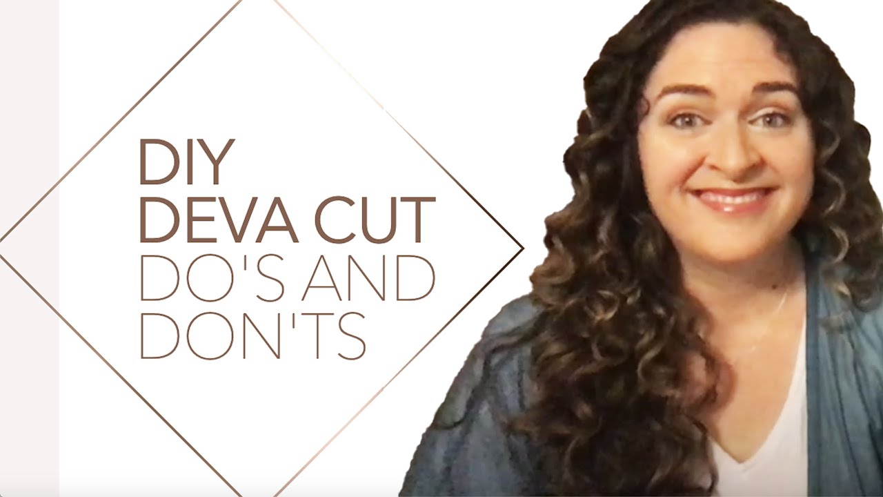 DIY DEVA CUT | Do's and Don'ts