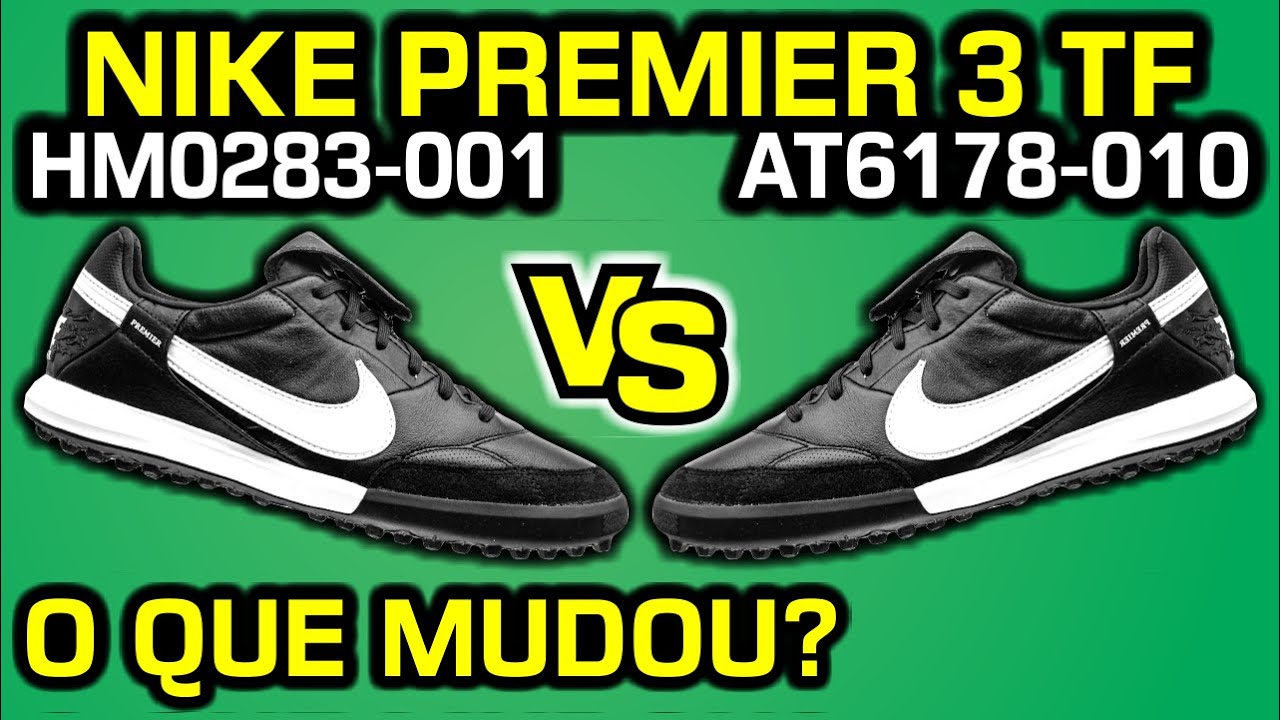 OFICIAL! A Premier 3 MUDOU 😱 - Chuteira society Nike Premier 3 TF HM0283-001