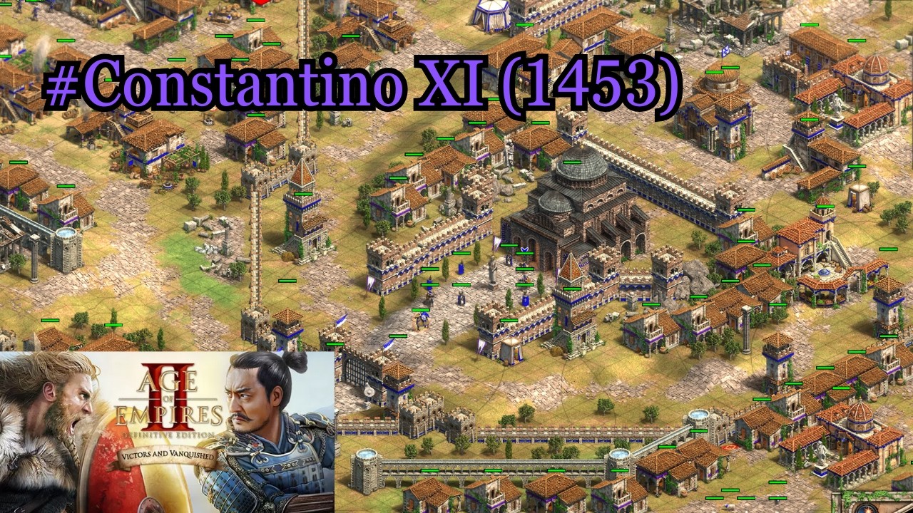Cosntantino XI | Parte 1 Difícil | Age of Empires II : DE The Last Chieftains