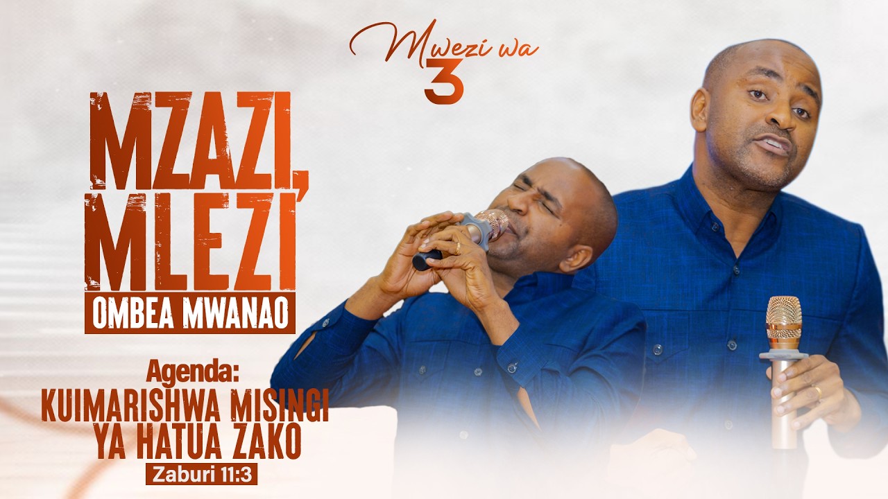 KUIMARISHWA MISINGI YA HATUA ZAKO | MWEZI WA TATU I | 03 March, 2026