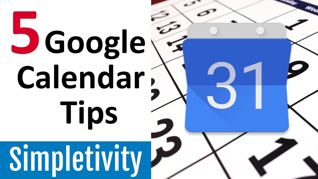 5 Google Calendar Tips You're Probably Not Using