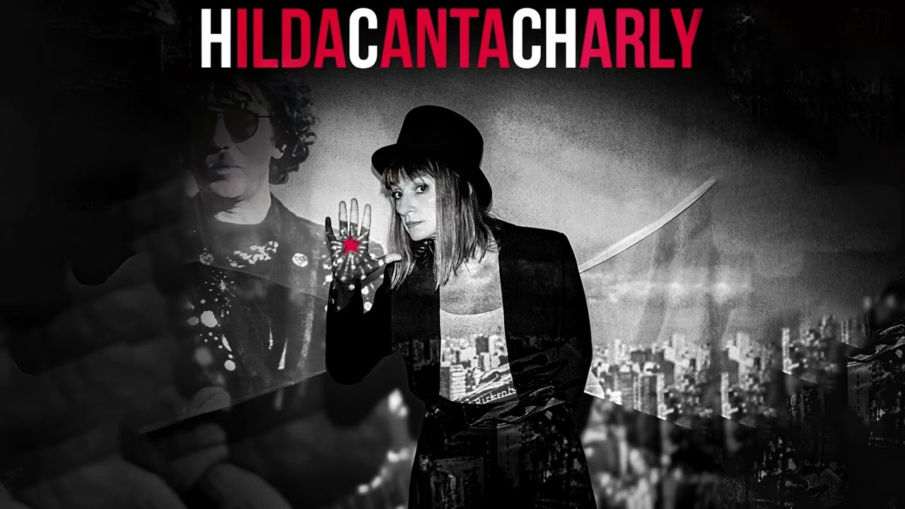 HILDA LIZARAZU - Hilda canta Charly - (Full album)