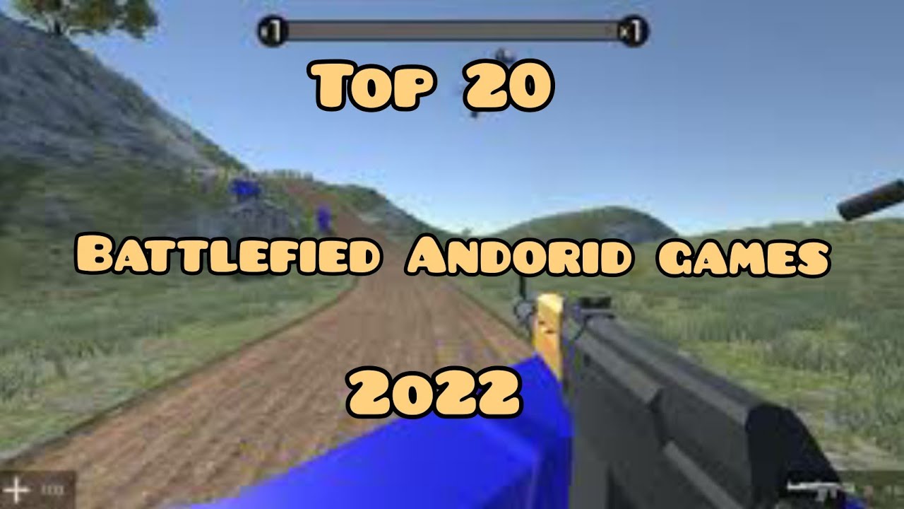 Top 20 Offline Andorid Games Like Battlefield 2022  Best Andorid Games Like Battlefield