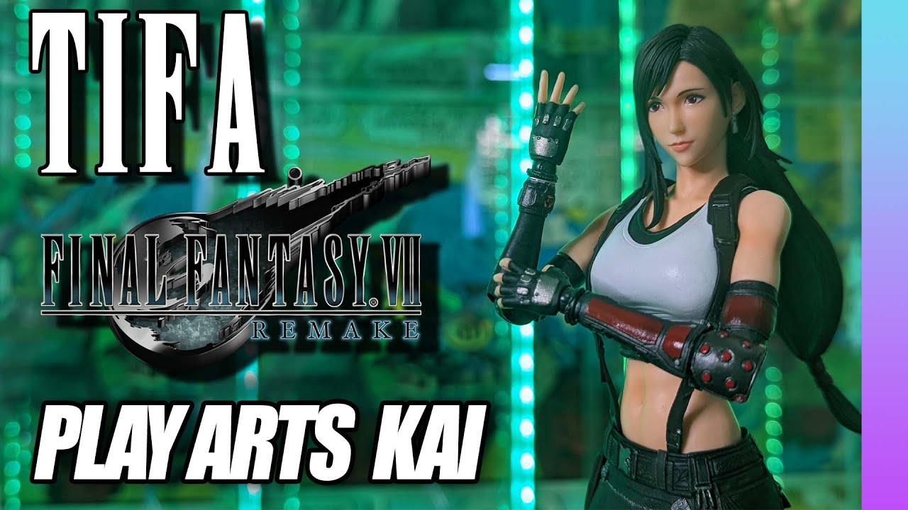 Play Arts Kai🔺Tifa Lockhart - Final Fantasy VII Remake | Review & Unboxing