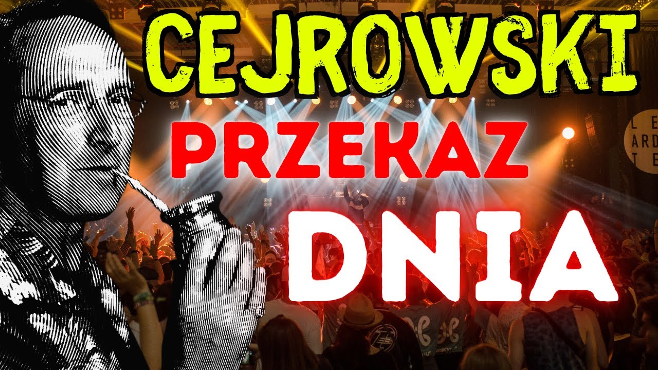 🤠 CEJROWSKI 🤠 przekaz dnia 2022/8 Radiowy Przegląd Prasy odc. 1115