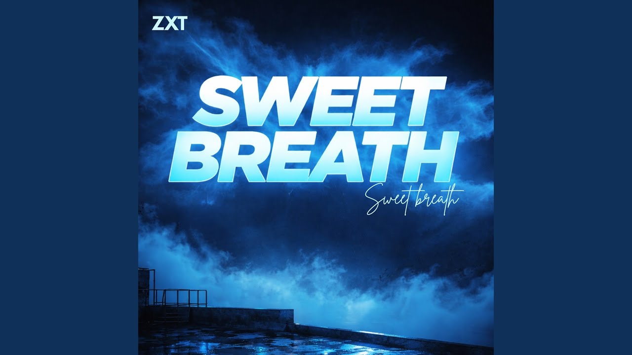 Sweet Breath