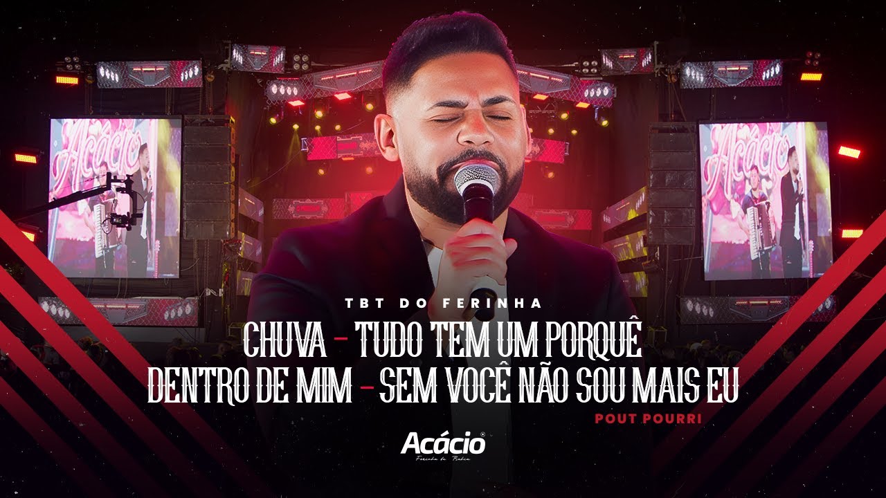 Acácio Ferinha da Bahia - CHUVA / TUDO TEM UM PORQUÊ / DENTRO DE MIM / SEM VOCÊ NÃO SOU MAIS EU
