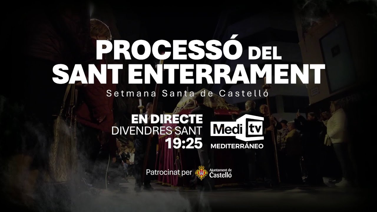 DIRECTE | Processó del Sant Enterrament a CASTELLÓ | 18/04/2025