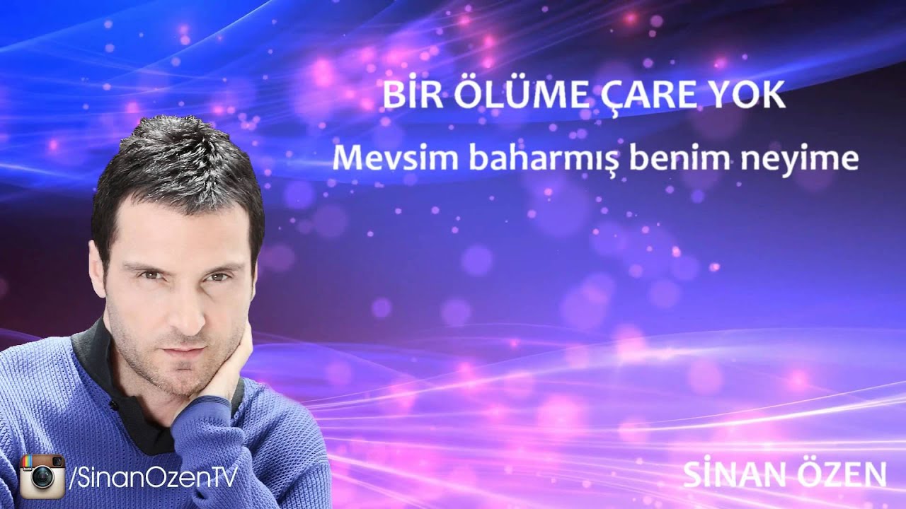 Sinan Özen - Bir Ölüme Çare Yok (Official Lyric Video)