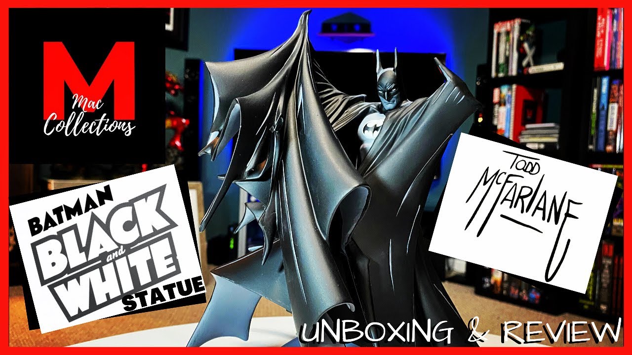 TODD MCFARLANE : BATMAN BLACK & WHITE STATUE | UNBOXING & REVIEW