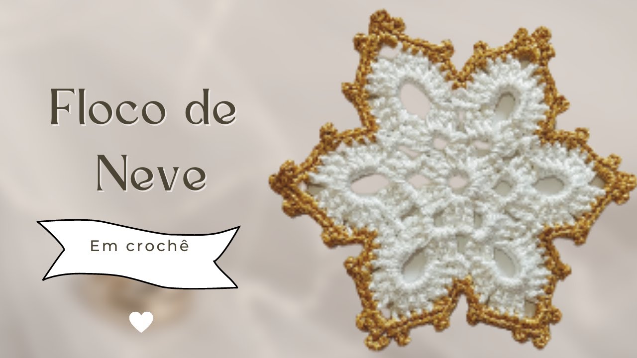 Floco de Neve em crochê - Fácil e rápido
