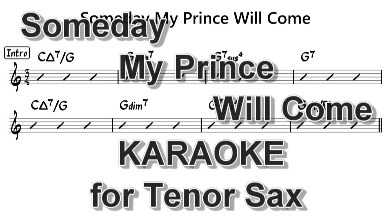 Someday My Prince Will Come - Karaoke for Tenor Sax 【カラオケ】いつか王子さまが【テナーサックス向け】